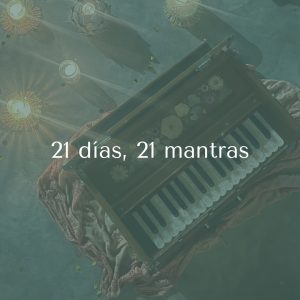 21 días, 21 mantras