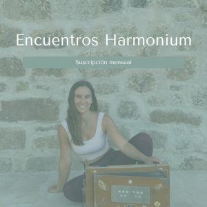 Encuentros de Harmonium · Suscripción mensual